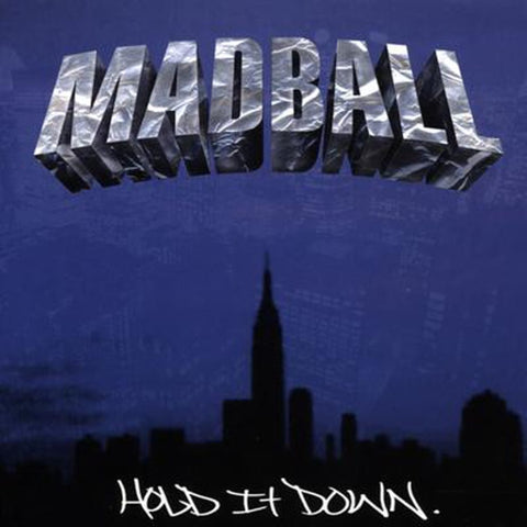 Madball “Hold It Down”