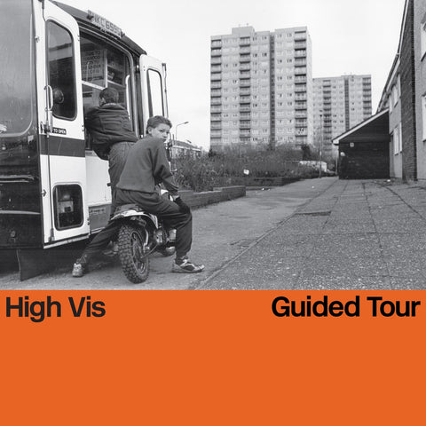 High Vis “Guided Tour”