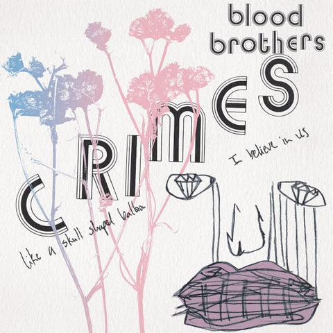 Blood Brothers “The Crimes: 20th Anniversary Edition”