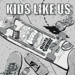 Kids Like Us “Outta Control”