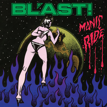 Bl'ast "Manic Ride"