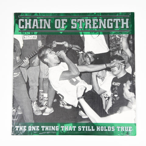 Chain Of Strength "The One Thing That Still Holds True"