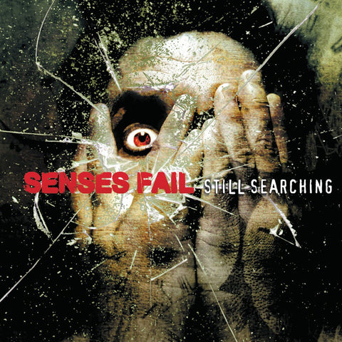 Senses Fail "Still Searching"